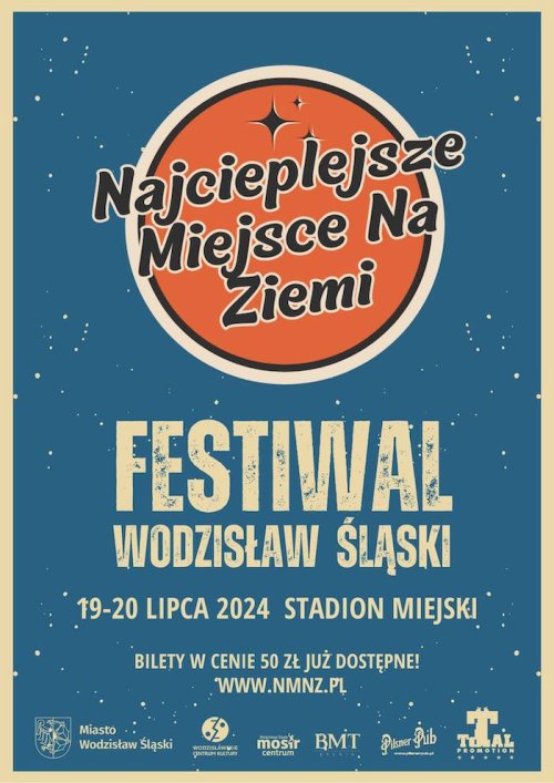 Festiwal Najcieplejsze Miejsce Na Ziemi 2024 Wodzisław Śląski