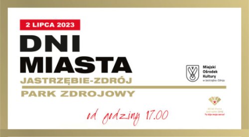 Dni Miasta Jastrzębie-Zdrój 2023 - dzień 3 w Parku Zdrojowym