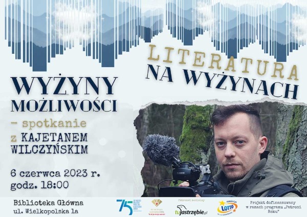 Wyżyny możliwości – o survivalu i sztuce przetrawiania – spotkanie z Kajetanem Wilczyńskim