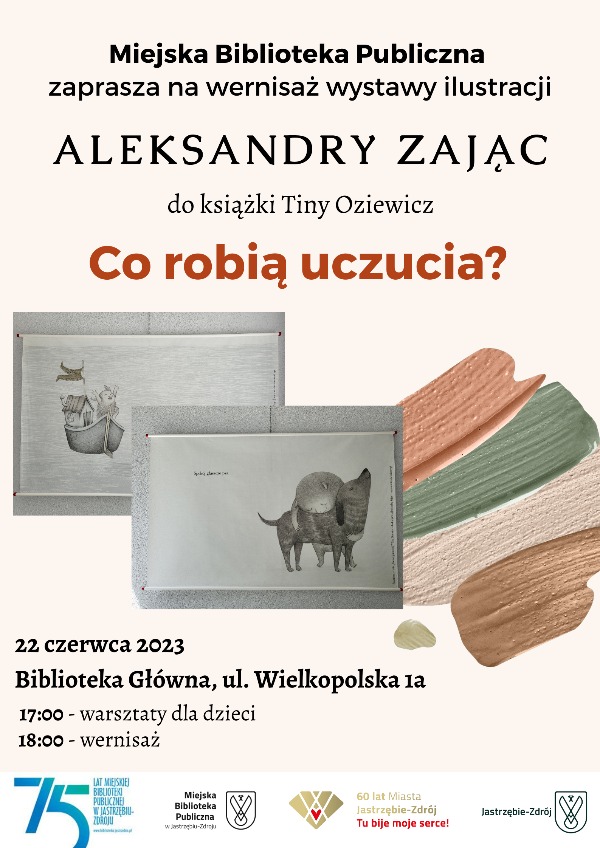 Co robią uczucia? - wernisaż wystawy ilustracji Aleksandry Zając