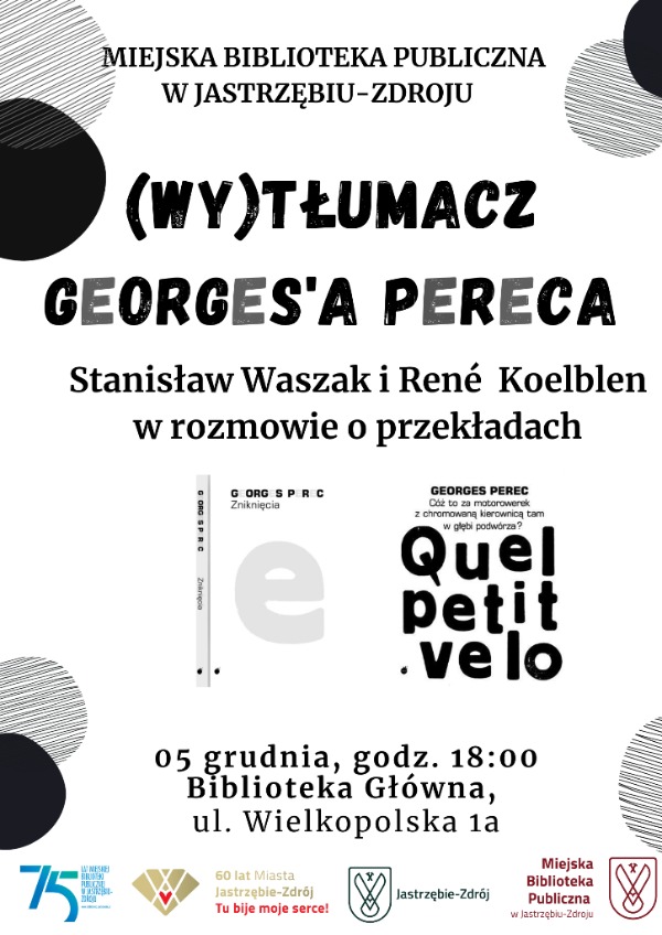 (Wy)tłumacz Pereca - rozmowa o przekładzie