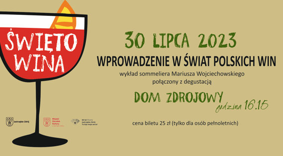 Święto Wina - wykład  "Wprowadzenie w świat polskich win”