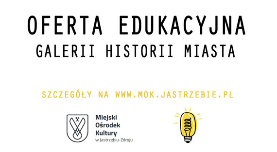 Oferta edukacyjna Galerii Historii Miasta dla szkół na 2024 rok