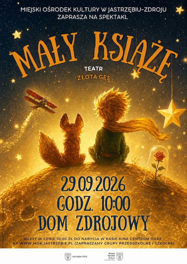 "Mały Książe" spektakl teatralny Teatru Złota Gęś - 29 września 2026 r. godz. 10:00