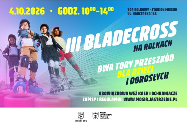 III Bladecross na rolkach - 4 października od godz. 10.00 do godz. 14.00