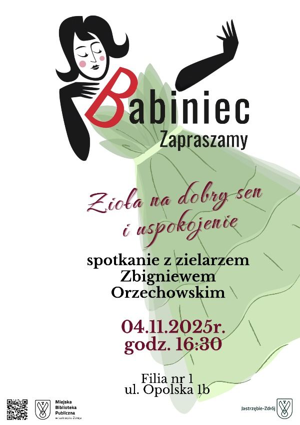 Listopadowy Babiniec - "Zioła na dobry sen i uspokojenie"