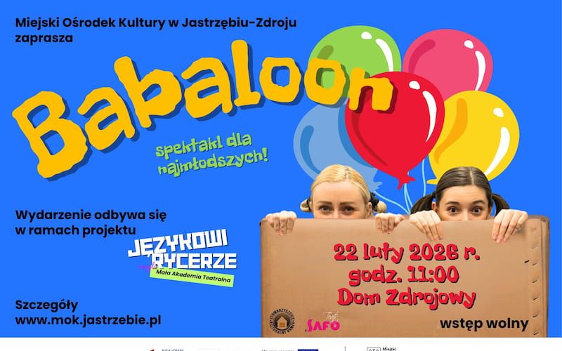 Spektakl dla dzieci "Baballoon" - Teatr SAFO - 22 lutego 2026 r., Dom Zdrojowy Godz. 11:00