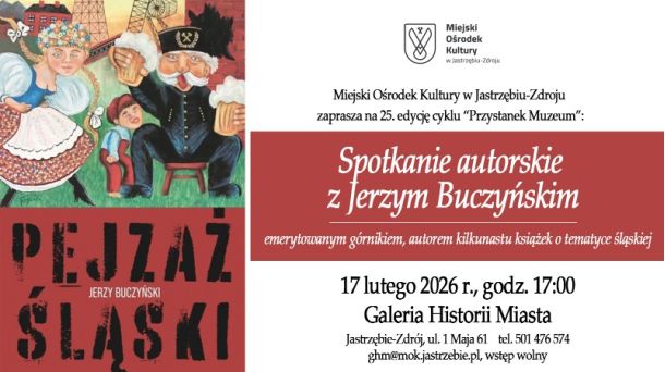 Spotkanie autorskie z Jerzym Buczyńskim - 17 lutego 2026 r. godz. 17:00 Galeria Historii Miasta