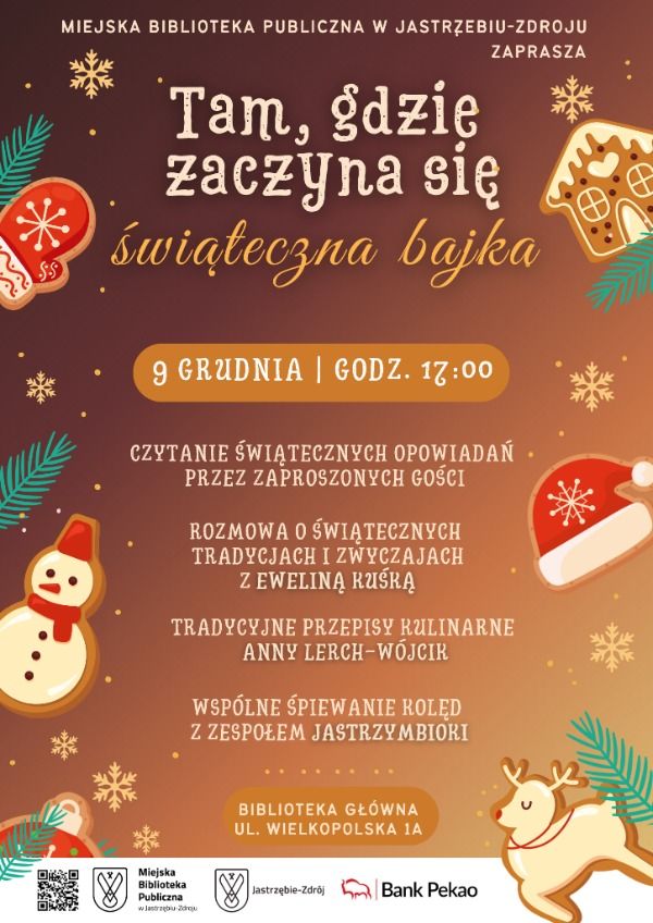 Tam, gdzie zaczyna się świąteczna bajka - świąteczne tradycje w Bibliotece