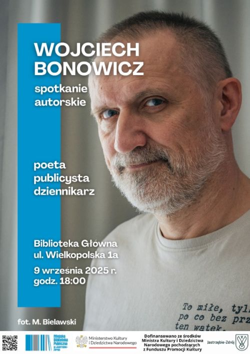 Książka na pocieszenie – spotkanie z Wojciechem Bonowiczem 9 września o godzinie 18:00