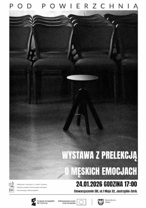 Pod powierzchnią - wernisaż i rozmowa o emocjach