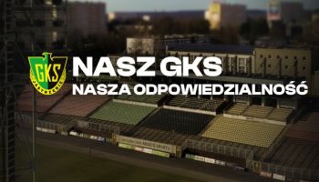 Nasz GKS. Nasza odpowiedzialność. 1 zł dla klubu - rusza akcja wsparcia
