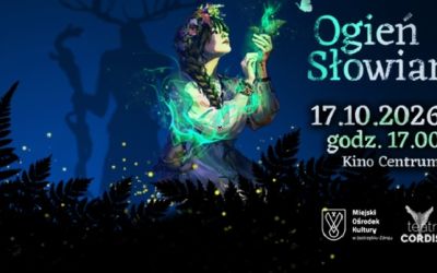 "OGIEŃ SŁOWIAN" spektakl w wykonaniu Teatru Cordis