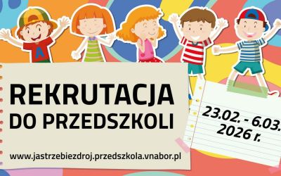 Twoje dziecko idzie do przedszkola? Sprawdź terminy rekrutacji na rok 2026/2027