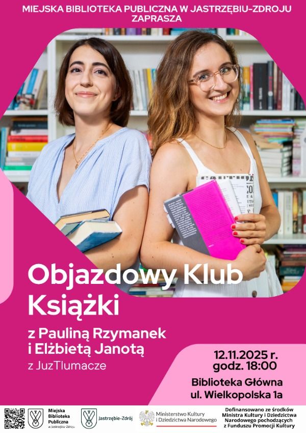 Objazdowy Klub Książki - spotkanie z Pauliną Rzymanek i Elżbietą Janotą