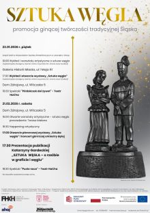 Sztuka Węgla: Akt I - 21 lutego 2026 roku - sobota Dom Zdrojowy w Jastrzębiu-Zdroju