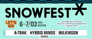 SnowFest Festival 2026 Szczyrk – piątek 6.03 i sobota 7.03 | line-up, bilety, info
