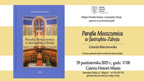 Promocja Książki "Parafia Moszczenica w Jastrzębiu-Zdroju"