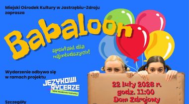 Spektakl dla dzieci "Baballoon" - Teatr SAFO - 22 lutego 2026 r., Dom Zdrojowy Godz. 11:00
