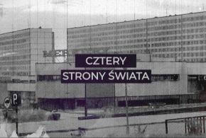 "Cztery strony świata" - film dokumentalny