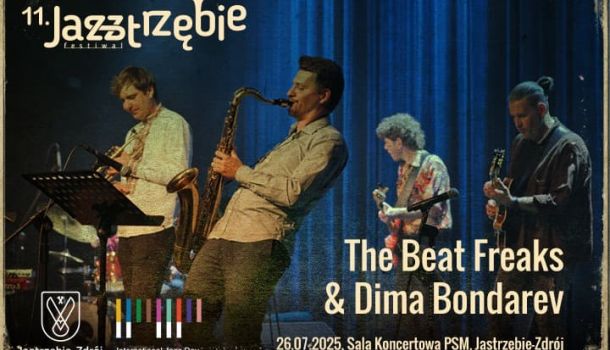 JAZZtrzębie Festiwal - Koncert The Beat Freaks & Dima Bondarev