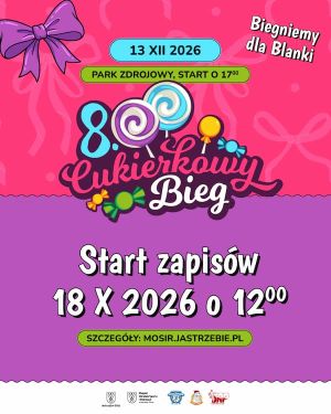VIII Bieg Cukierkowy – biegniemy dla Blanki! Zapisy ruszają 18 października!