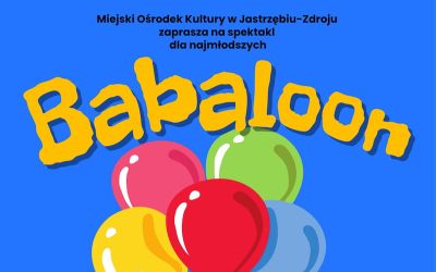 Spektakl dla najmłodszych "Baballoon" - Teatr SAFO