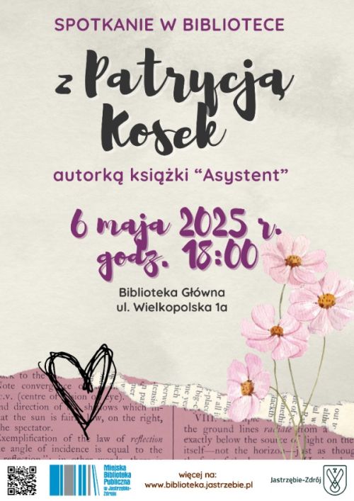 Spotkanie z Patrycją Kosek, autorką książki „Asystent” - 6 maja w Bibliotece