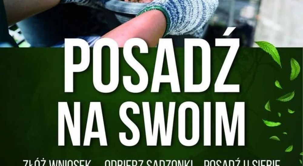 Od 26 stycznia rusza nabór wniosków do programu „Posadź na swoim”.