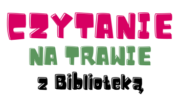 Zapraszamy na drugą odsłonę "Czytania na Trawie" w Parku Zdrojowym