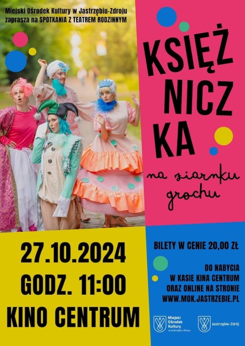 Spektakl teatralny "Księżniczka na ziarnku grochu" - Teatr Fabryka Kultury 27.10.2024 r. godz. 11:00 Kino „Centrum