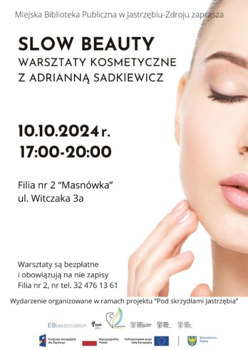 SLOW BEAUTY - warsztaty kosmetyczne z Adrianną Sadkiewisz 10.10.2024 r.