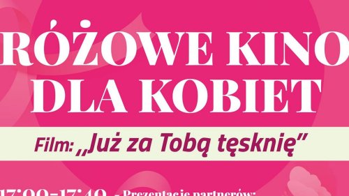 Różowe Kino dla Kobiet w Kinie Centrum