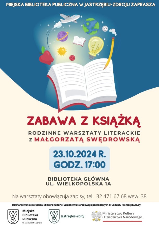 "Zabawa z Książką" - rodzinne warsztaty literackie z Małgorzatą Swędrowską