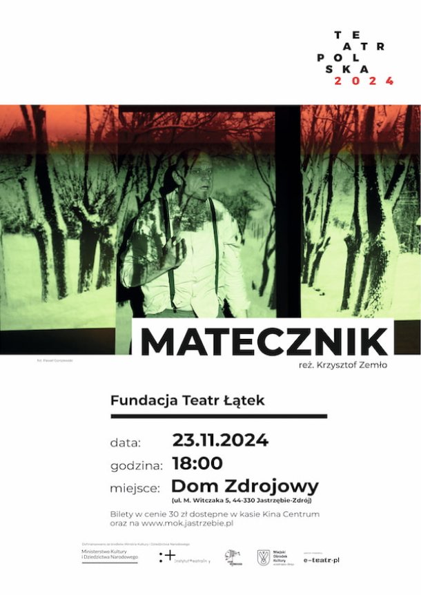 Spektakl "Matecznik" w ramach programu TEATR POLSKA