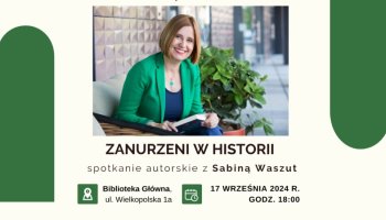 Spotkanie z Sabiną Waszuk - Zapraszamy 17 września o godz. 18:00