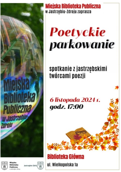 Poetyckie parkowanie - spotkanie z jastrzębskimi twórcami poezji w Bibliotece