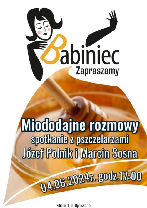 Czerwcowy Babiniec w Filii nr 1 - Miododajne rozmowy