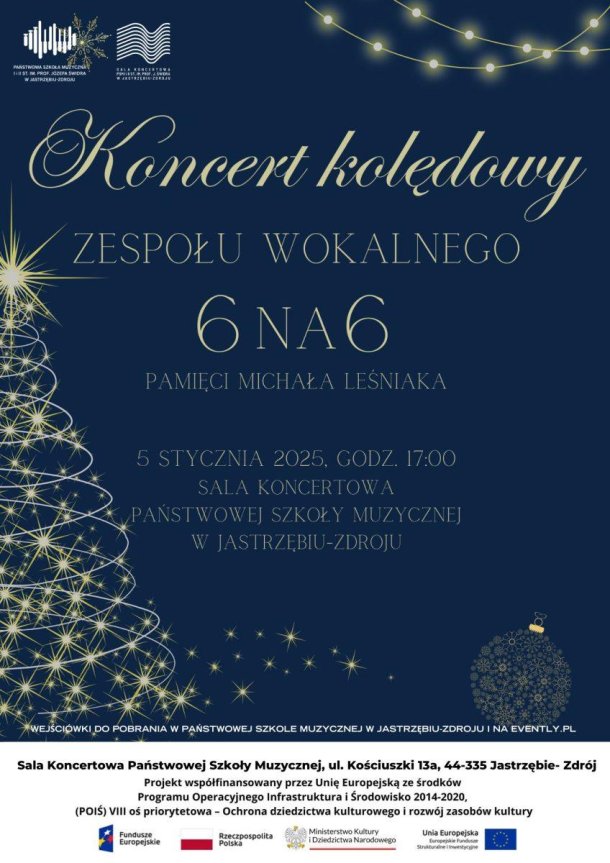 Koncert Kolędowy Zespołu Wokalnego 6na6