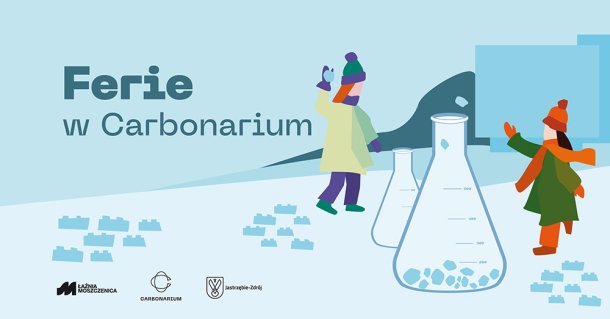 Ferie zimowe 2025 w Carbonarium - pełny program