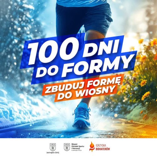 100 dni do Formy! Zbuduj formę do wiosny z MOSiR-em