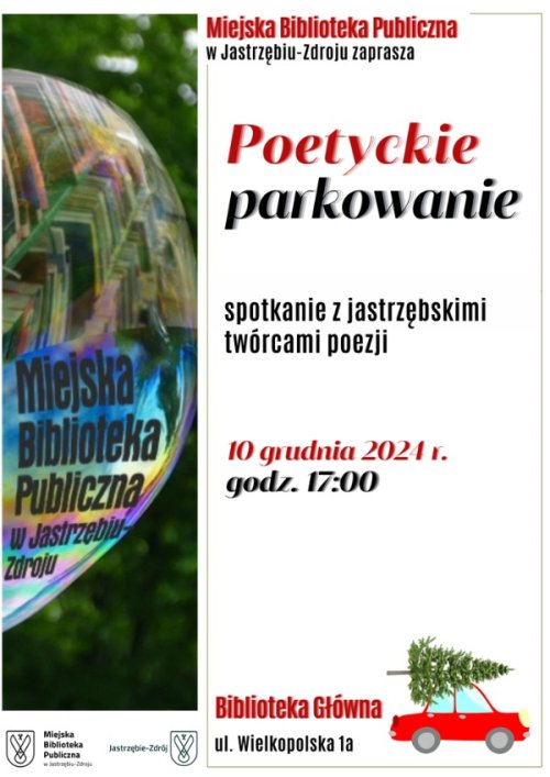 Poetyckie parkowanie - spotkanie z jastrzębskimi twórcami poezji - grudzień 2024