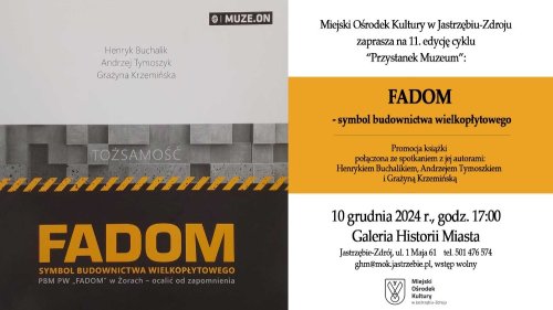 „FADOM – symbol budownictwa wielkopłytowego” - promocja książki połączona ze spotkaniem z jej autorami