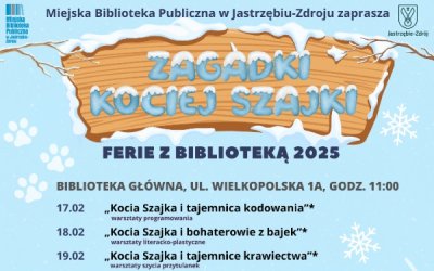 "Zagadki Kociej Szajki" - ferie zimowe z Biblioteką 2025