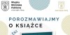 Porozmawiajmy o książce - 06.11.2024r. godz. 18:00