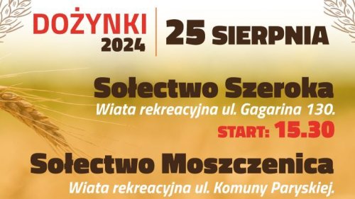 Dożynki w Sołectwie Moszczenica - 25 sierpnia 2024 r.