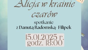 Spotkanie z „Alicją w Krainie Czarów” - rozmowy o literaturze w Bibliotece Głównej