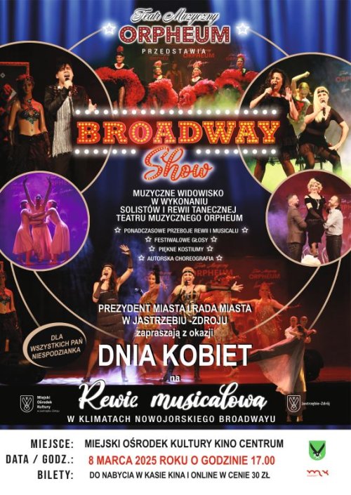 Rewia Musicalowa ''Broadway Show'' - 8 marca Kino Centrum w Jastrzębiu-Zdroju