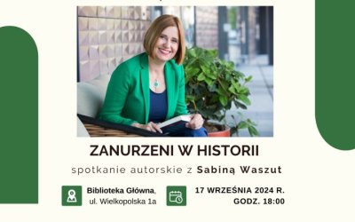 Spotkanie z Sabiną Waszuk - Zapraszamy 17 września o godz. 18:00