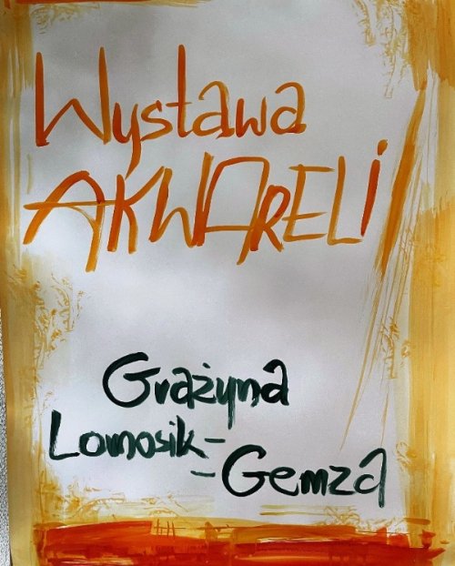 Wystawa akwareli Grażyny Lomosik-Gemzy w Filii nr 1 Miejskie Biblioteki Publicznej